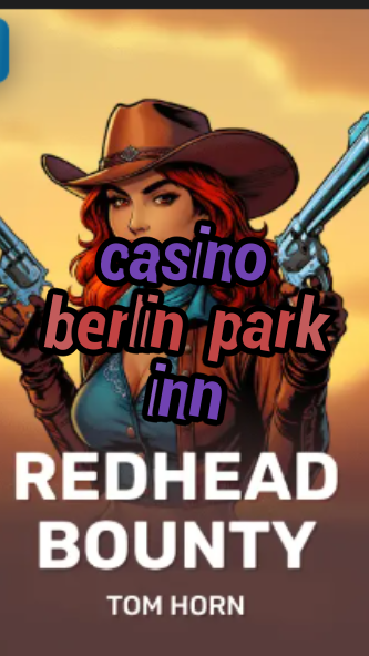 casino berlin park inn-w4cy2mdjlx2bf.com