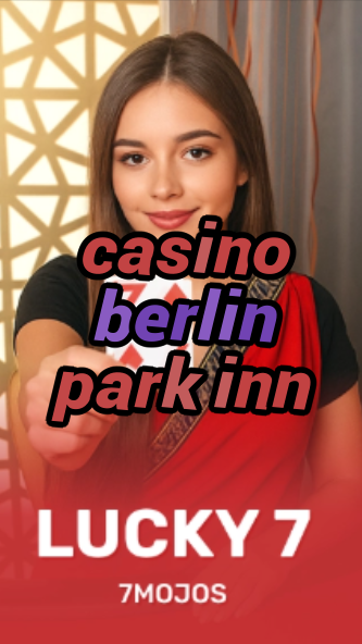 casino berlin park inn-w4cy2mdjlx2bf.com